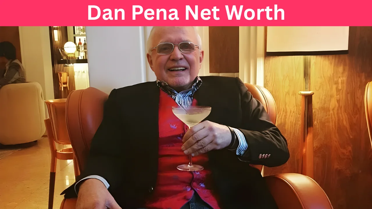 Dan Pena Net Worth