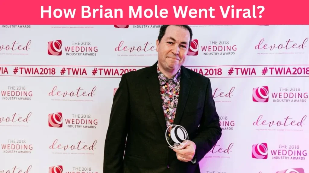 How Brian Mole Went Viral?