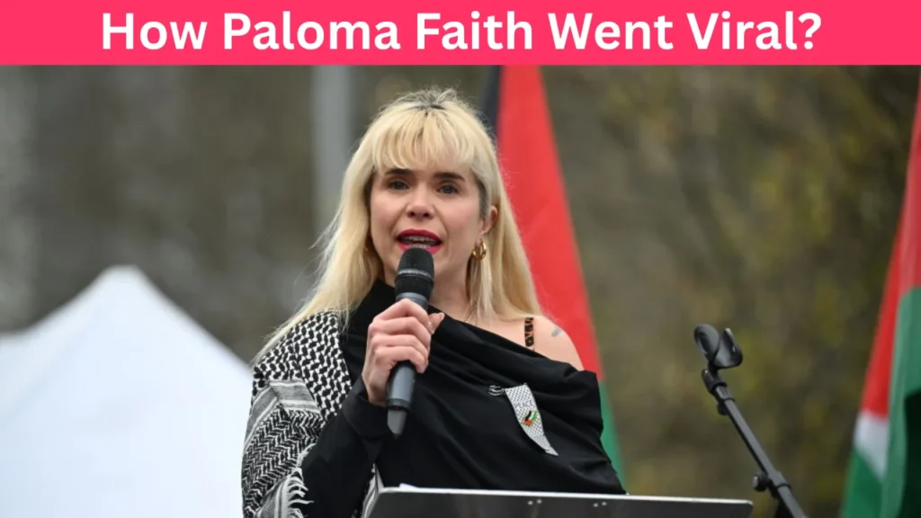 How Paloma Faith Went Viral?