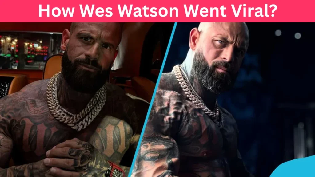 How Wes Watson Went Viral?