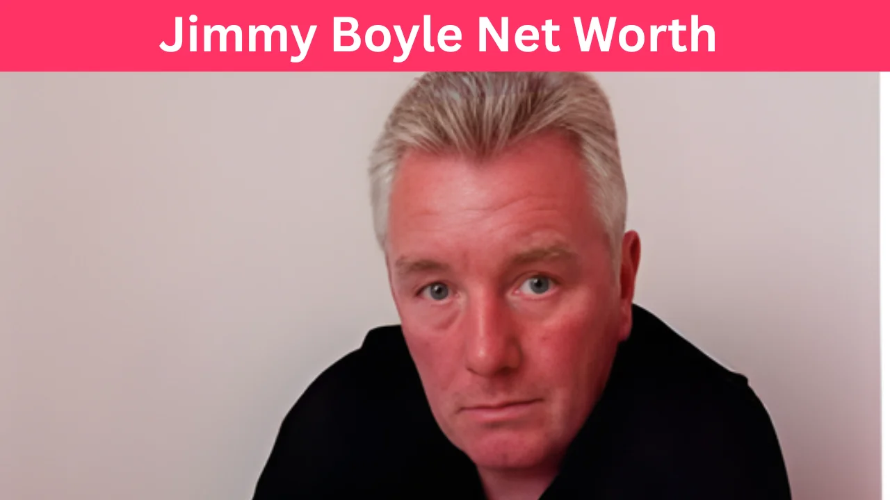 Jimmy Boyle Net Worth