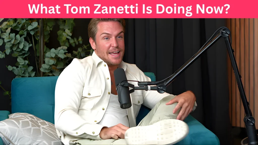 What Tom Zanetti Is Doing Now?