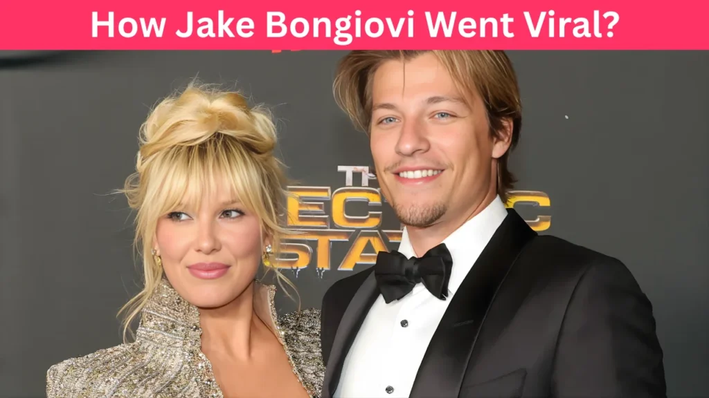 How Jake Bongiovi Went Viral?