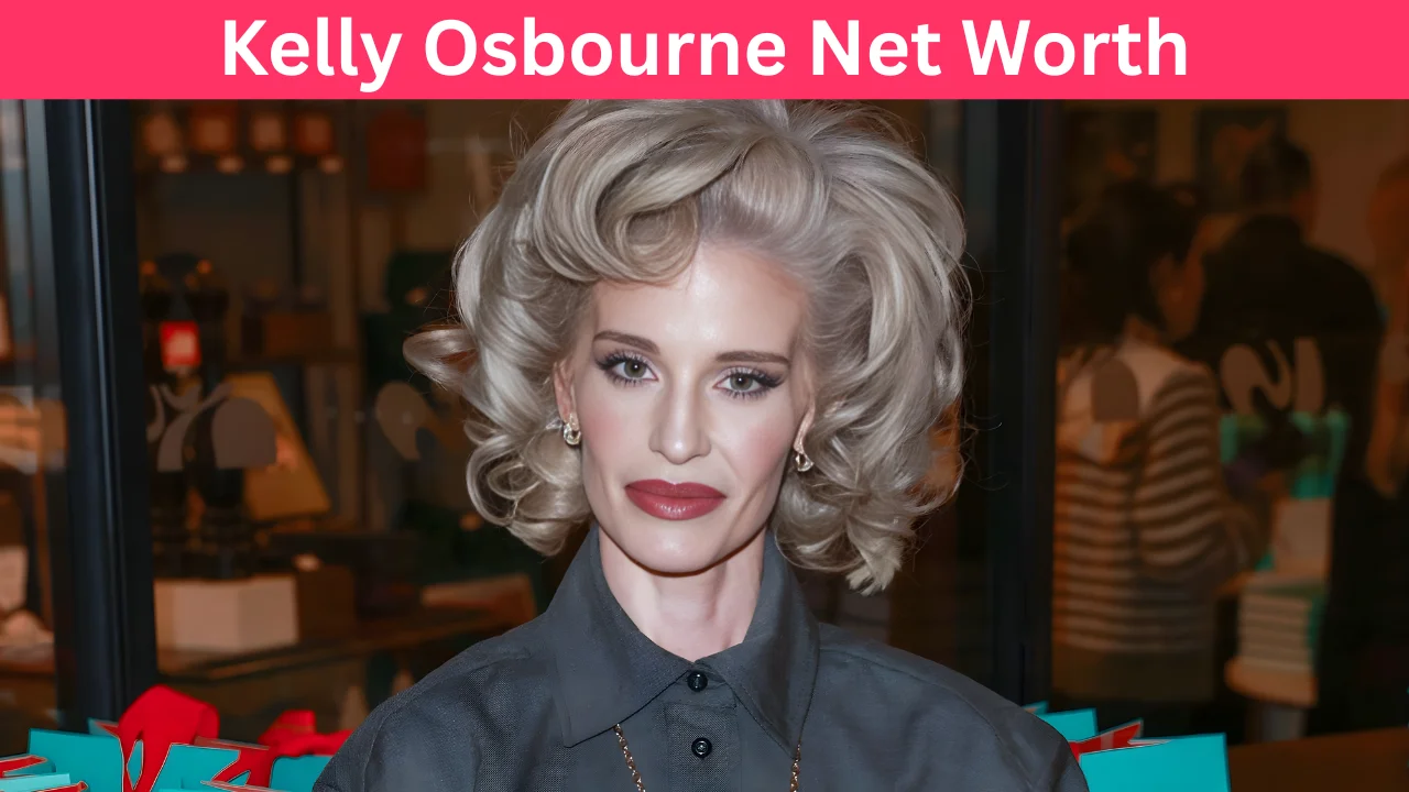 Kelly Osbourne Net Worth
