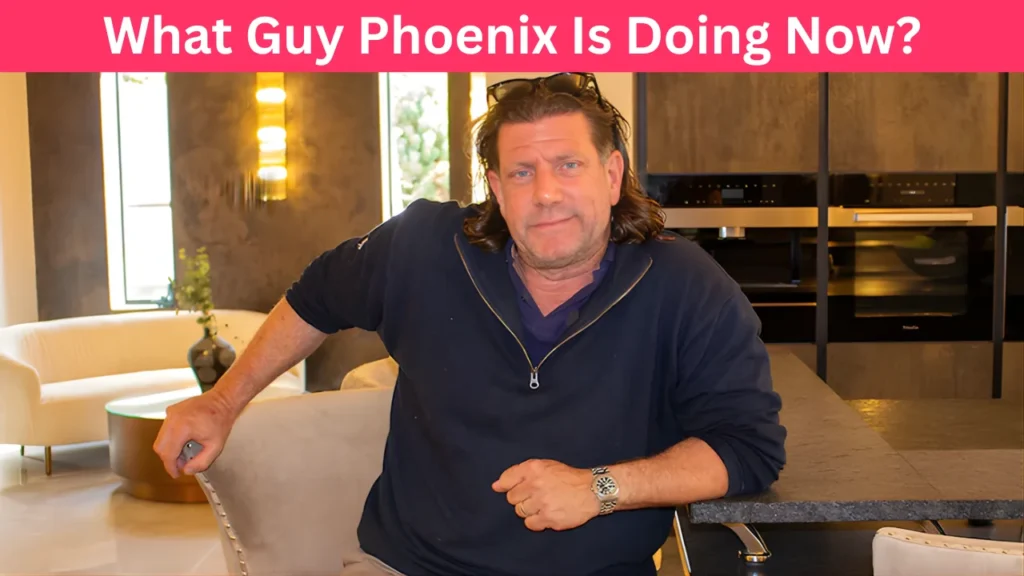 What Guy Phoenix Is Doing Now?