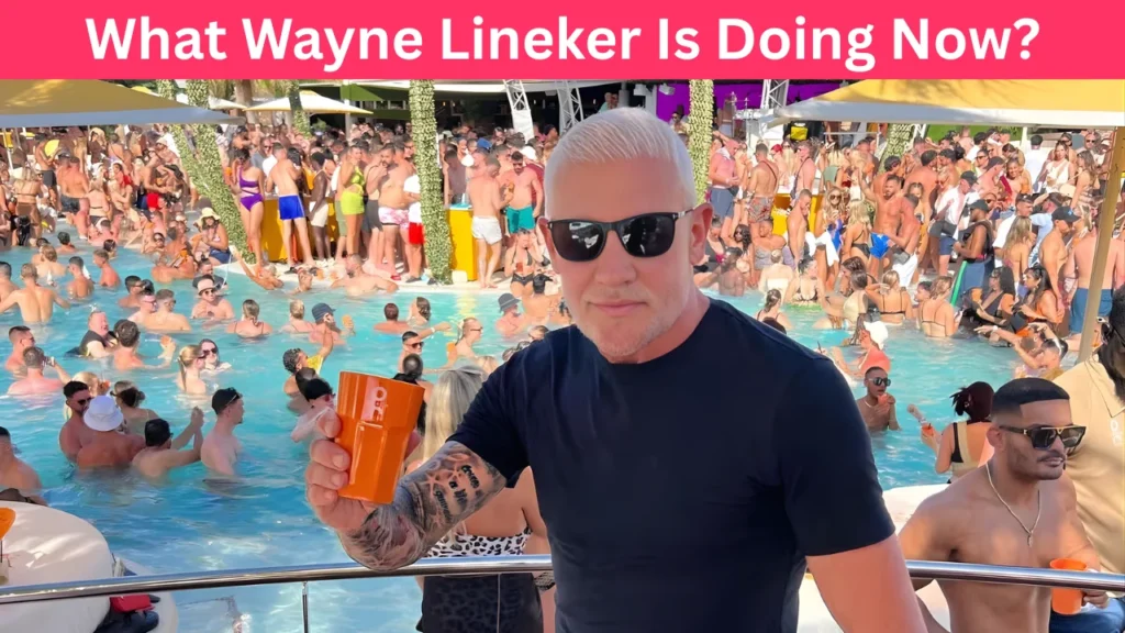 What Wayne Lineker Is Doing Now?
