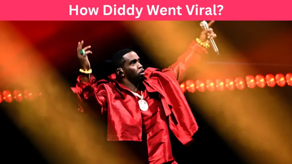 How Diddy Went Viral?