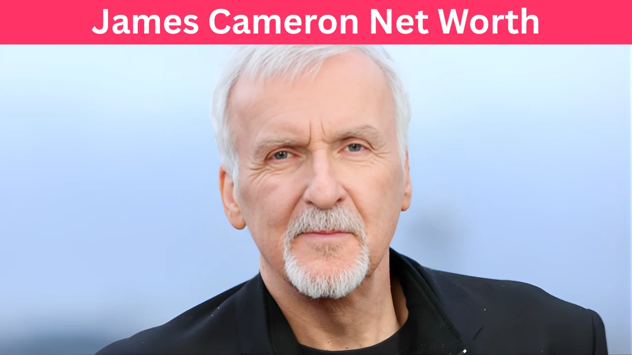 James Cameron Net Worth