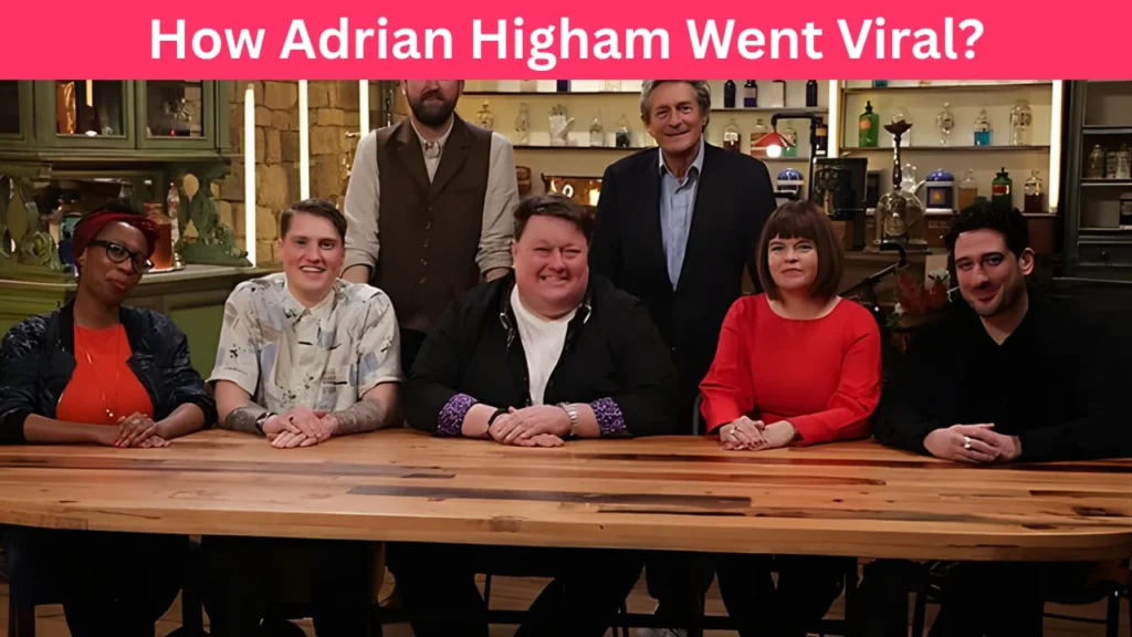 How Adrian Higham Went Viral?