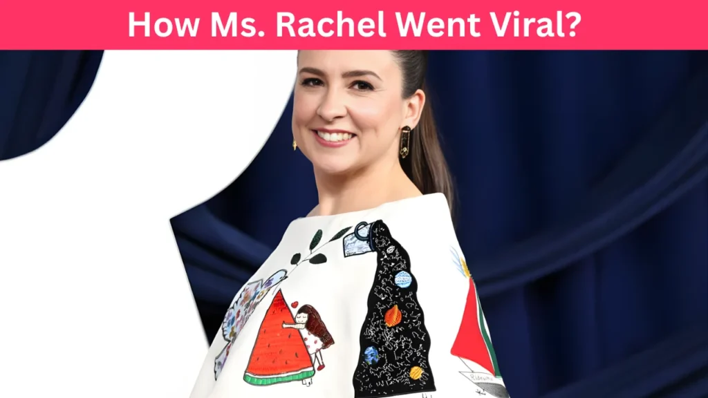 How Ms. Rachel Went Viral?