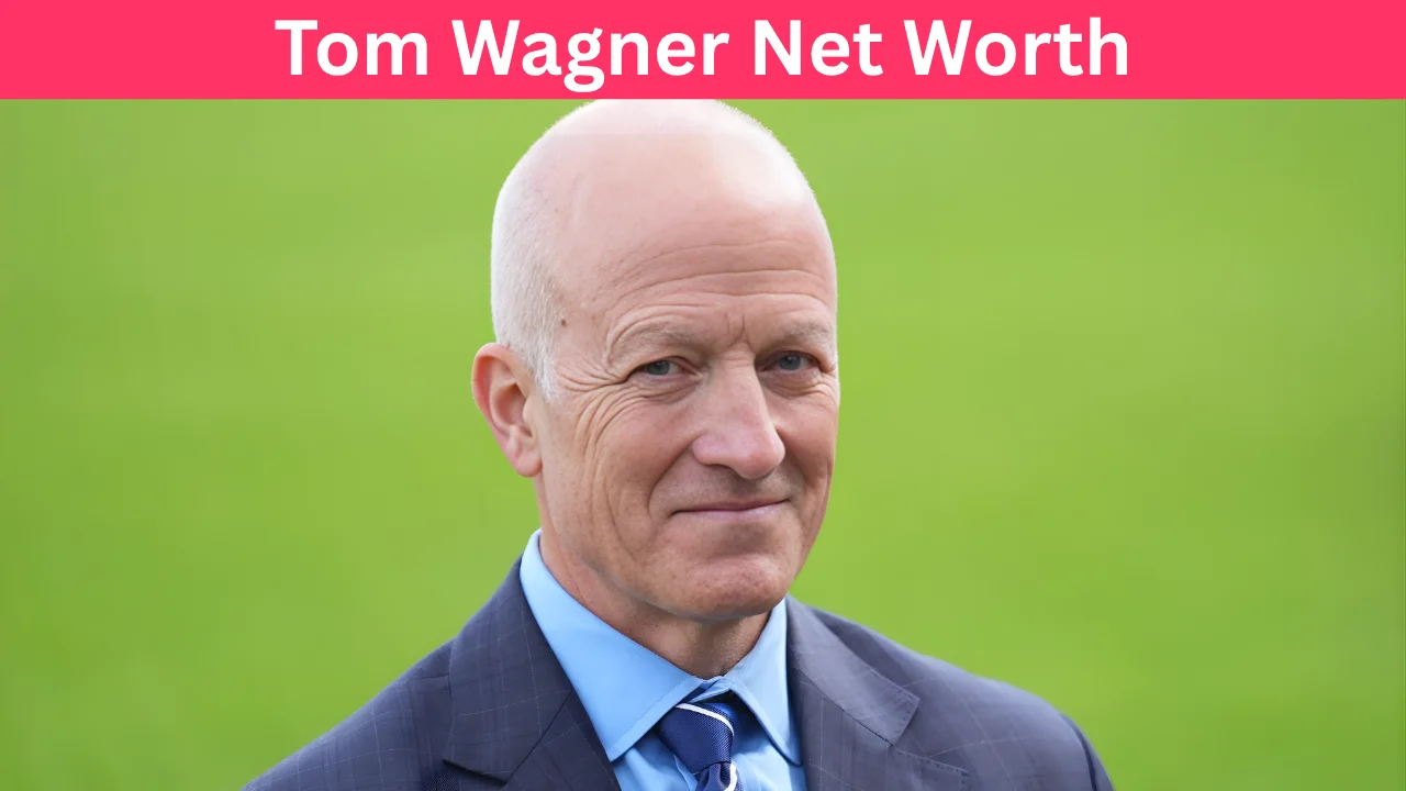 Tom Wagner Net Worth