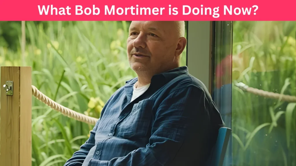 What Bob Mortimer is Doing Now?