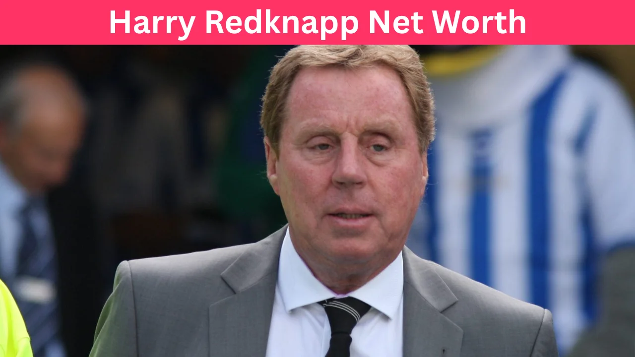 Harry Redknapp Net Worth